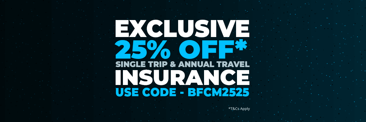 Black Friday Sale 25% Off* Single Trip & Annual Travel Insurance - Use Code BFCM2525 *T&Cs Apply