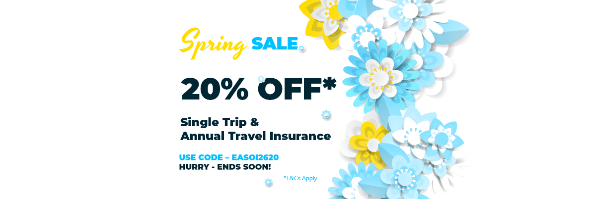 Spring Sale 20% Off* Single Trip & Annual Travel Insurance - Use Code EASOI2620 *T&Cs Apply